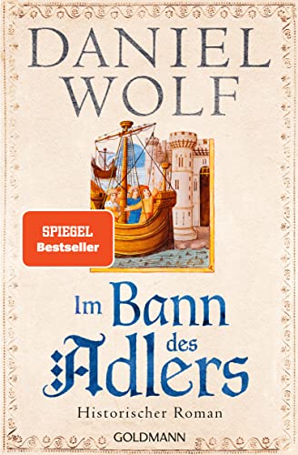Im Bann des Adlers: Historischer Roman (Friesen-Saga, Band 2)