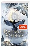 Ravenhall Academy 1: Verborgene Magie: SPIEGEL-Bestseller-Platz 2! Romantische Hexen Fantasy mit Academy-Setting (1)